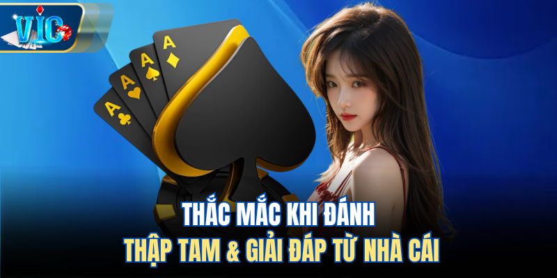 Thắc mắc khi đánh Thập Tam & giải đáp từ cổng game